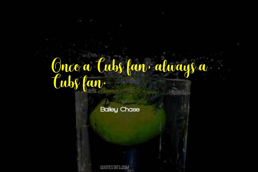 Cubs Fan Sayings #1500942