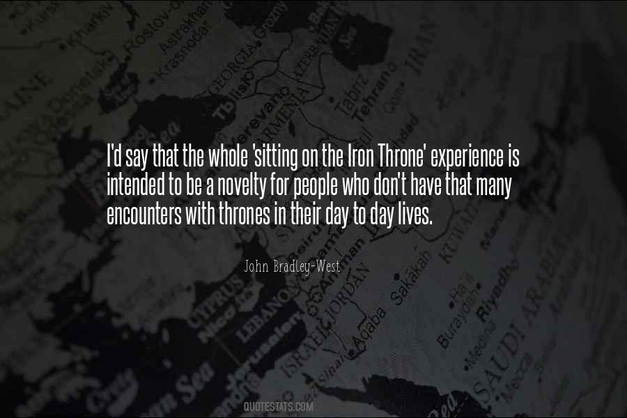 Quotes About Sitting On A Throne #1809907