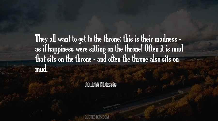 Quotes About Sitting On A Throne #55681