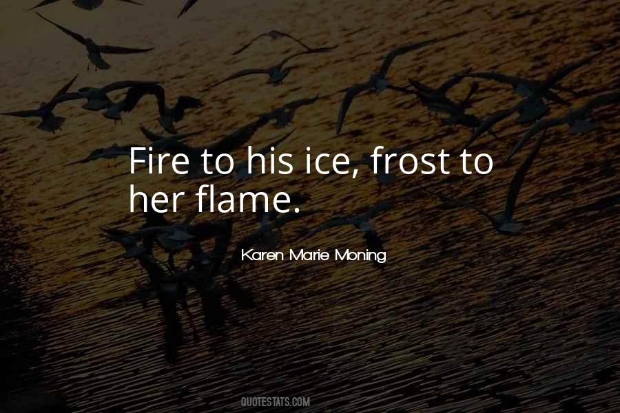 Fire Ice Sayings #378156