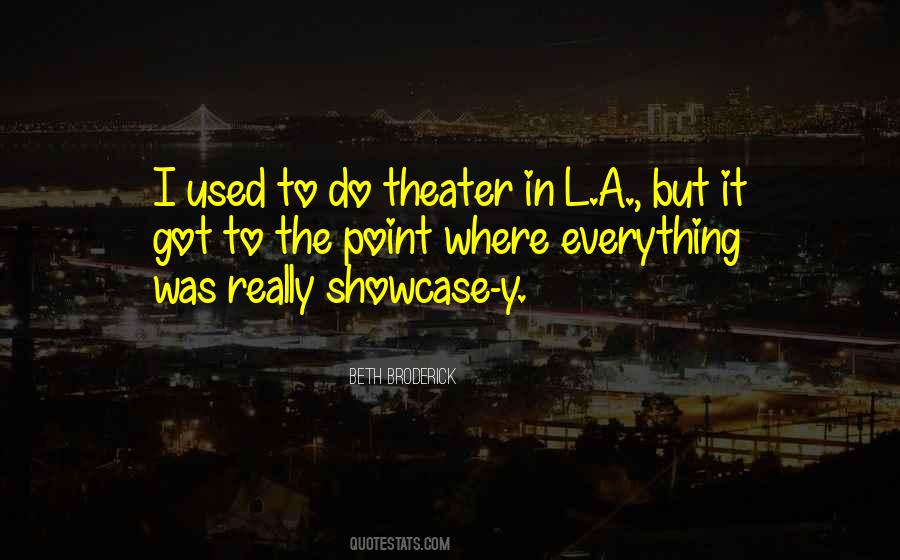 Quotes About Showcase #442753