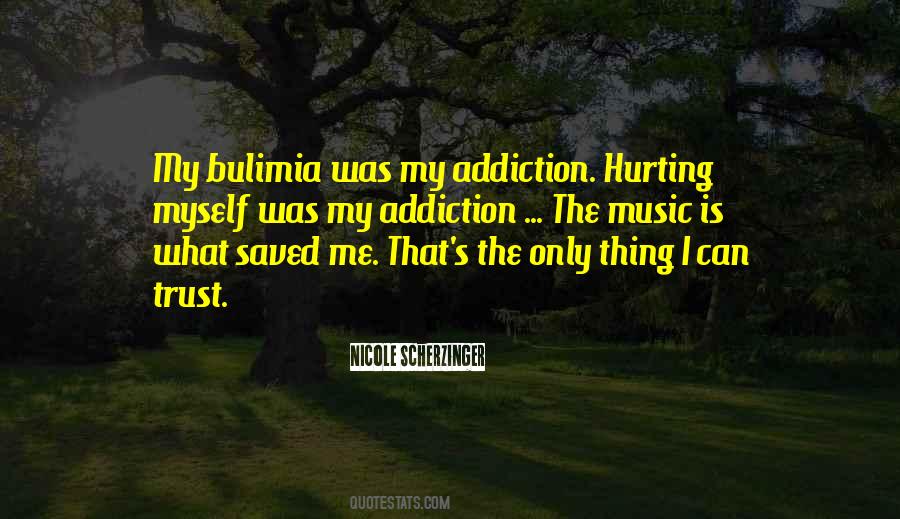 Quotes About Bulimia #1063706