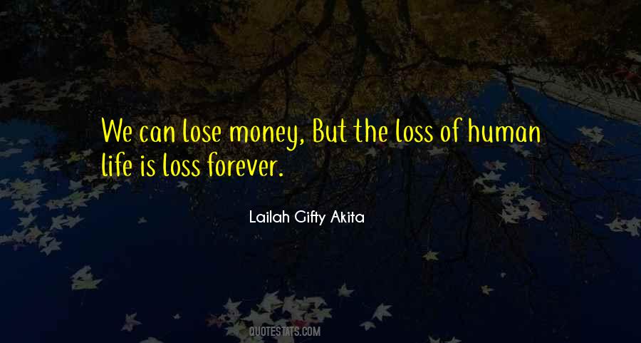 Quotes About Loss Of Humanity #1322791