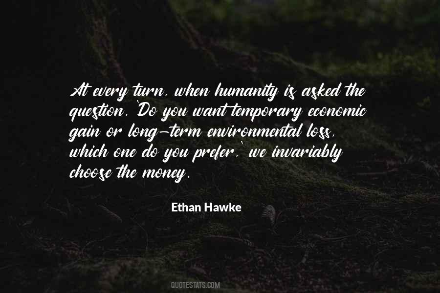 Quotes About Loss Of Humanity #415418