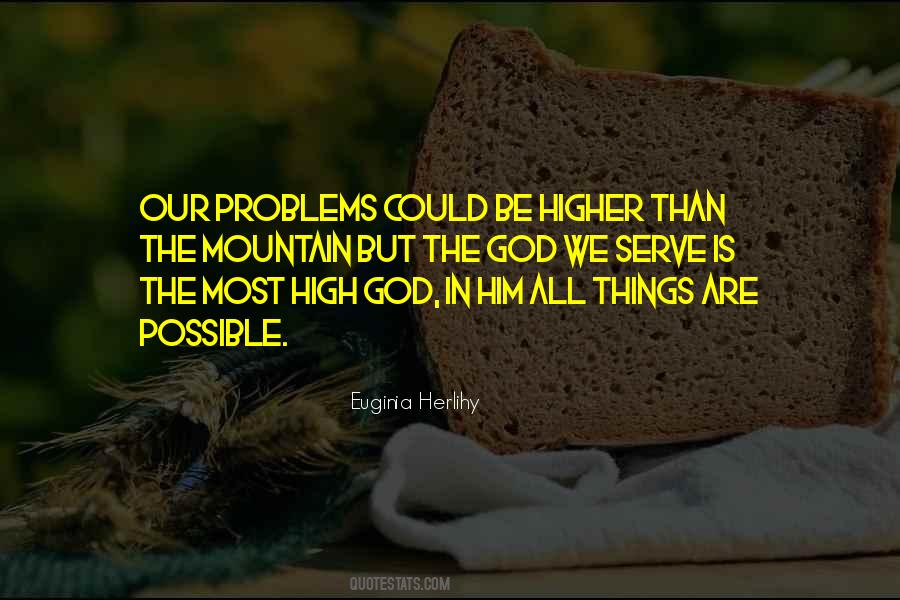 Quotes About All Things Are Possible With God #128514