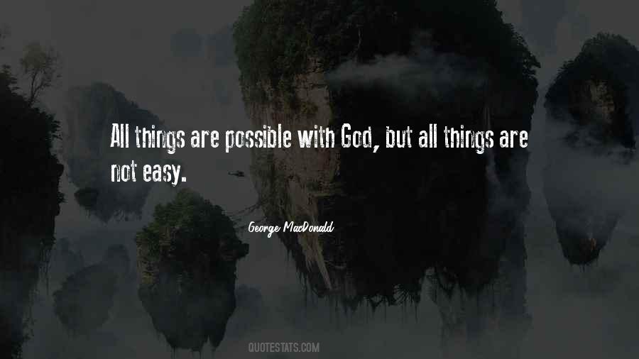 Quotes About All Things Are Possible With God #1399821