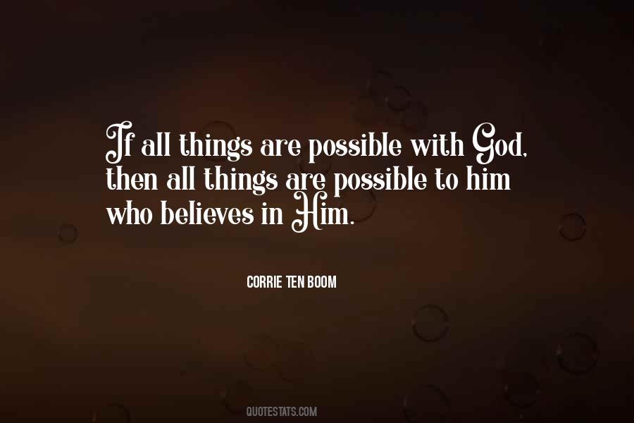 Quotes About All Things Are Possible With God #1535565