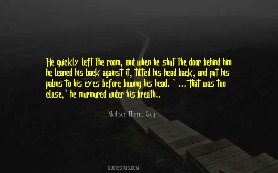 Quotes About Not Bowing #1050923