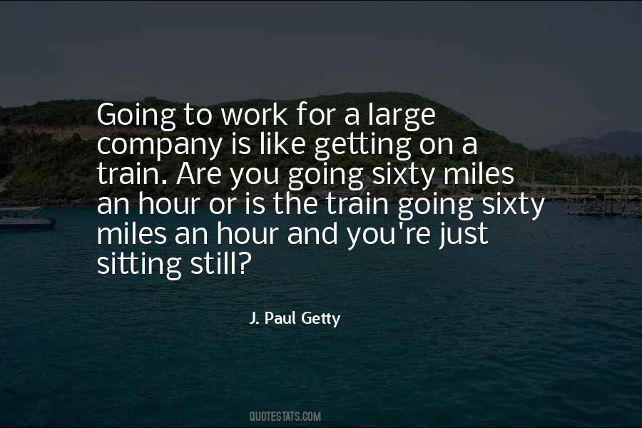 J Paul Getty Sayings #1806122