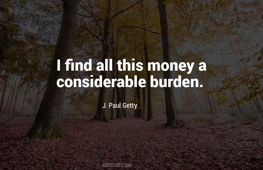 J Paul Getty Sayings #576860