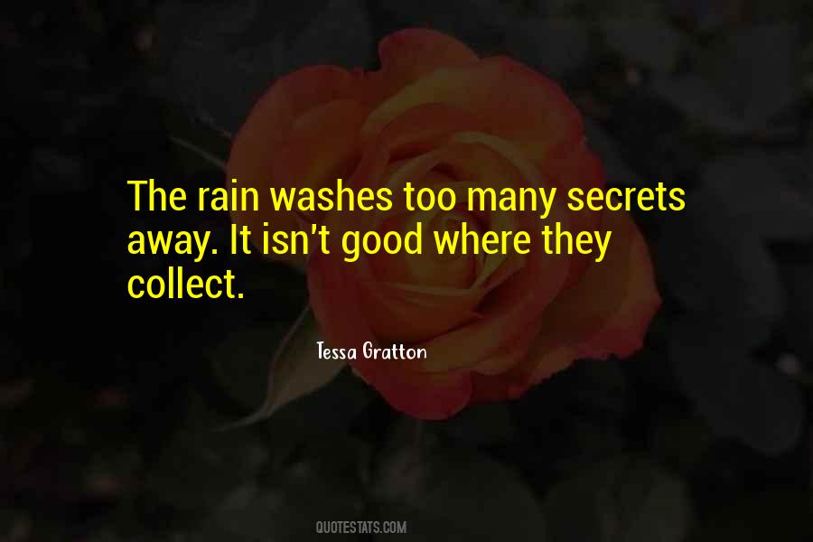 Rain Rain Go Away Sayings #294130