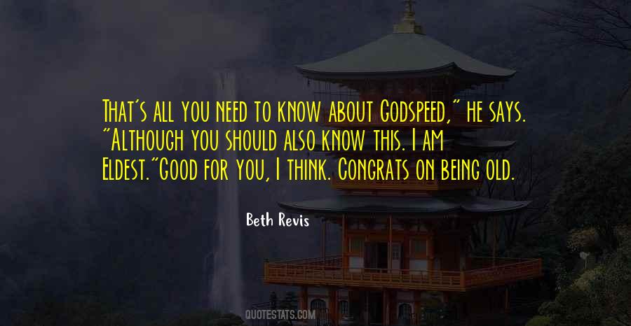 Godspeed And Other Sayings #874516