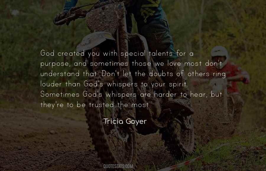 Quotes About God's Purpose For You #1137637