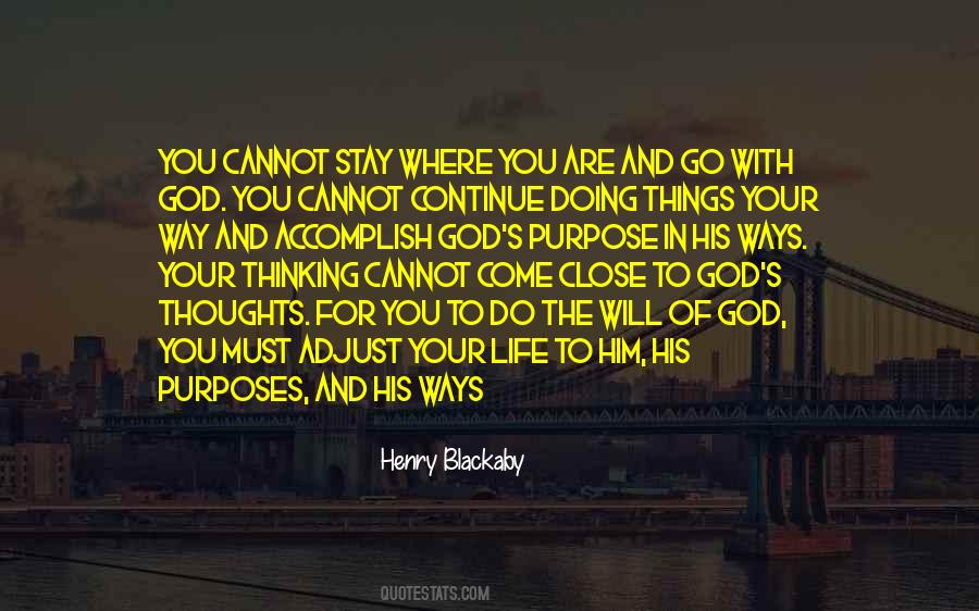 Quotes About God's Purpose For You #1285404