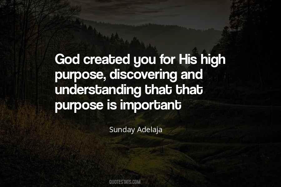 Quotes About God's Purpose For You #178615