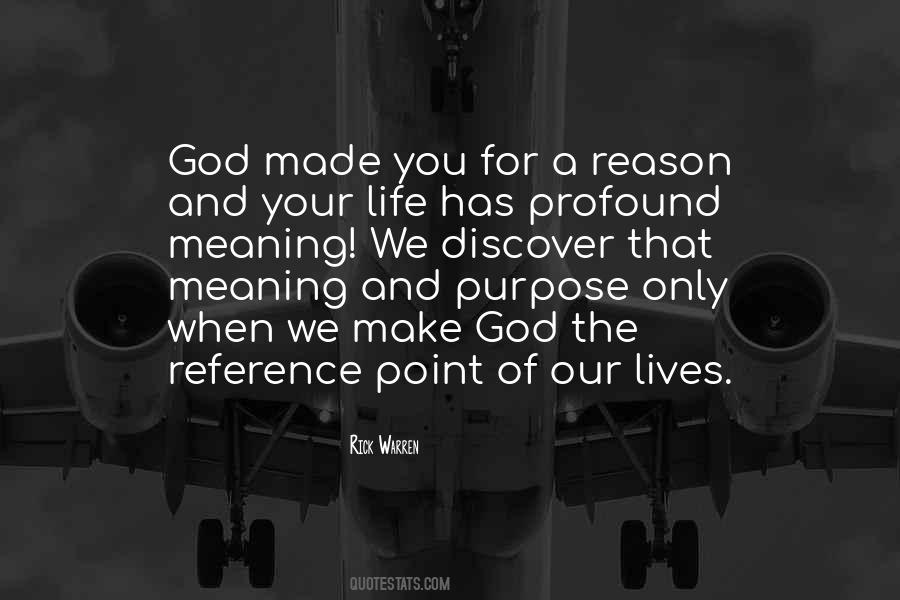 Quotes About God's Purpose For You #303793