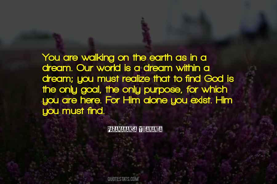 Quotes About God's Purpose For You #467356