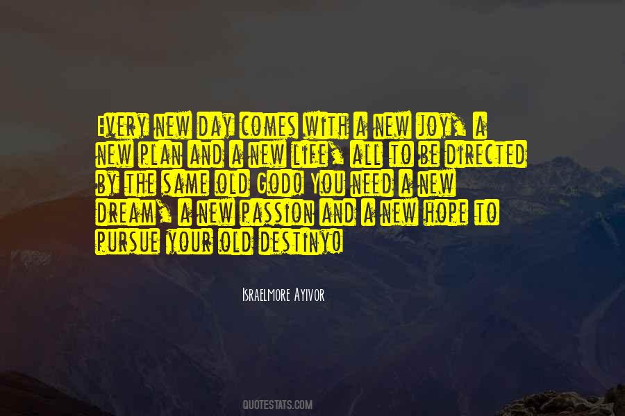Quotes About God's Purpose For You #537360