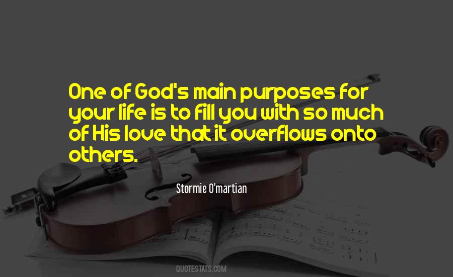 Quotes About God's Purpose For You #572508