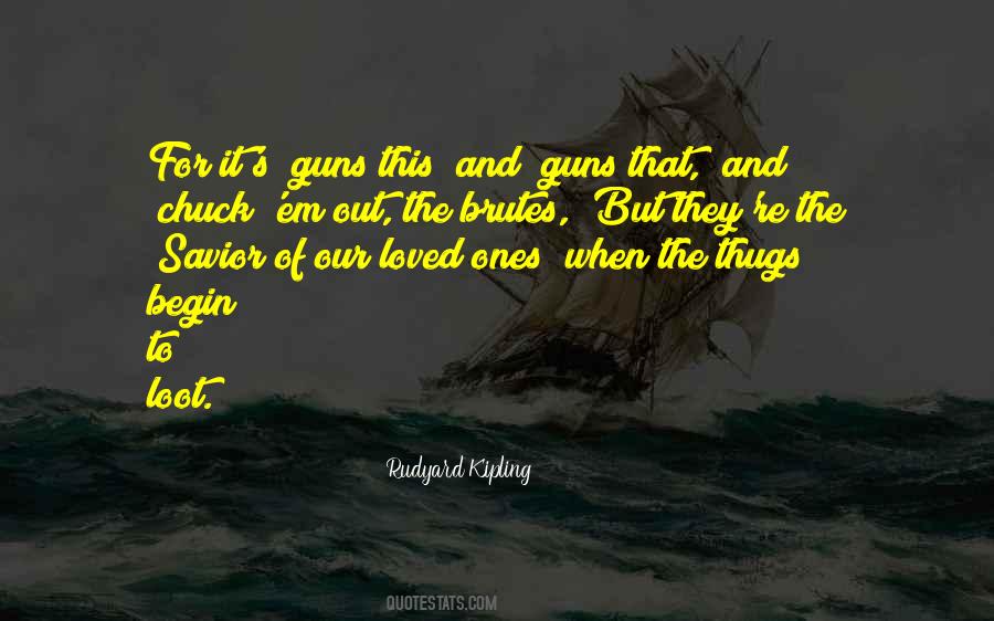 Guns Out Sayings #1877188