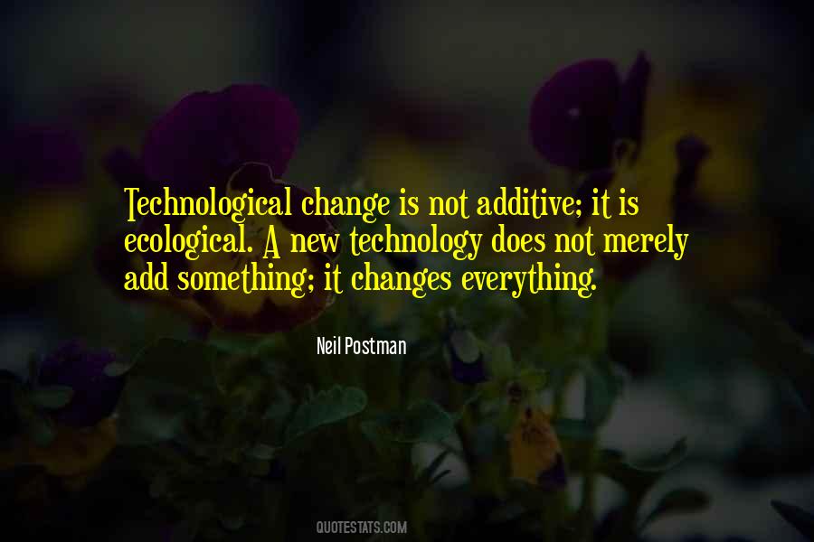 Quotes About Changes In Technology #429824