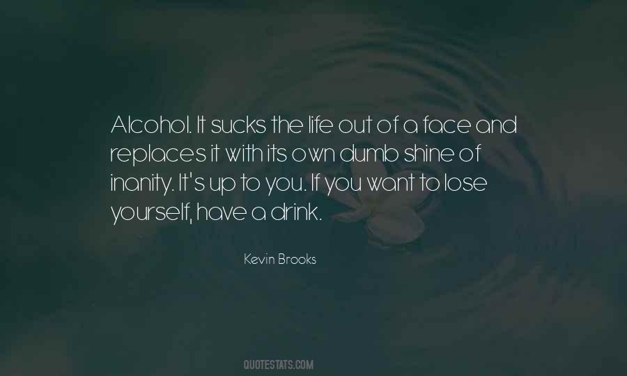 Have A Drink Sayings #1824426