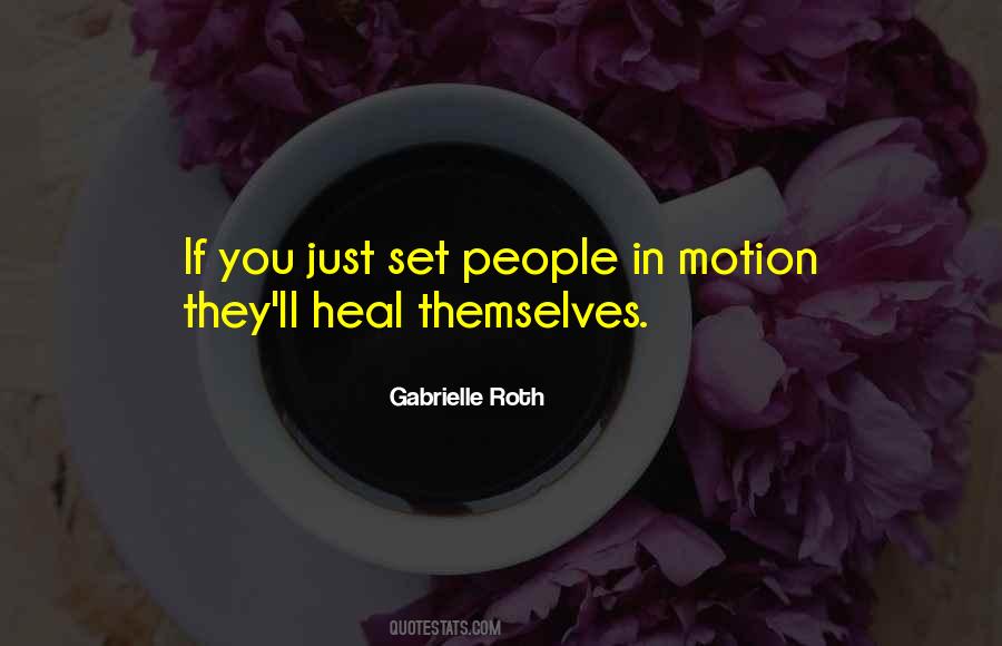 In Motion Sayings #198826 In Motion Sayings #198826