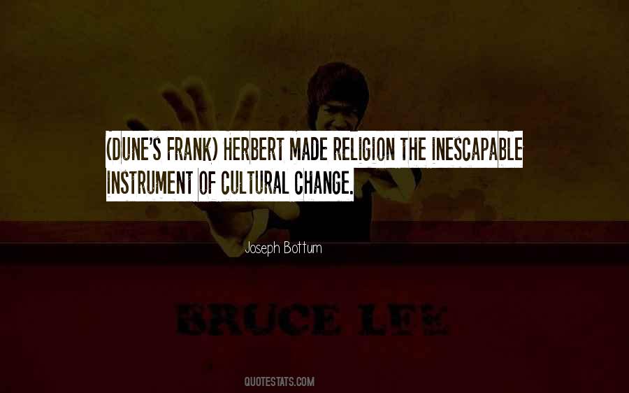 Quotes About Cultural Change #11962