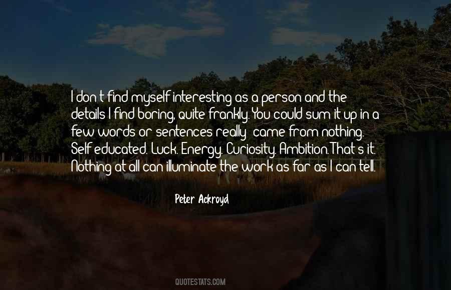 As Interesting As Sayings #85698 As Interesting As Sayings #85698
