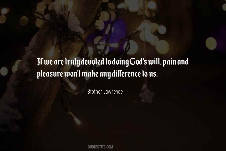 Quotes About Doing God's Will #1662416