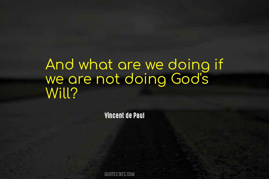 Quotes About Doing God's Will #992591