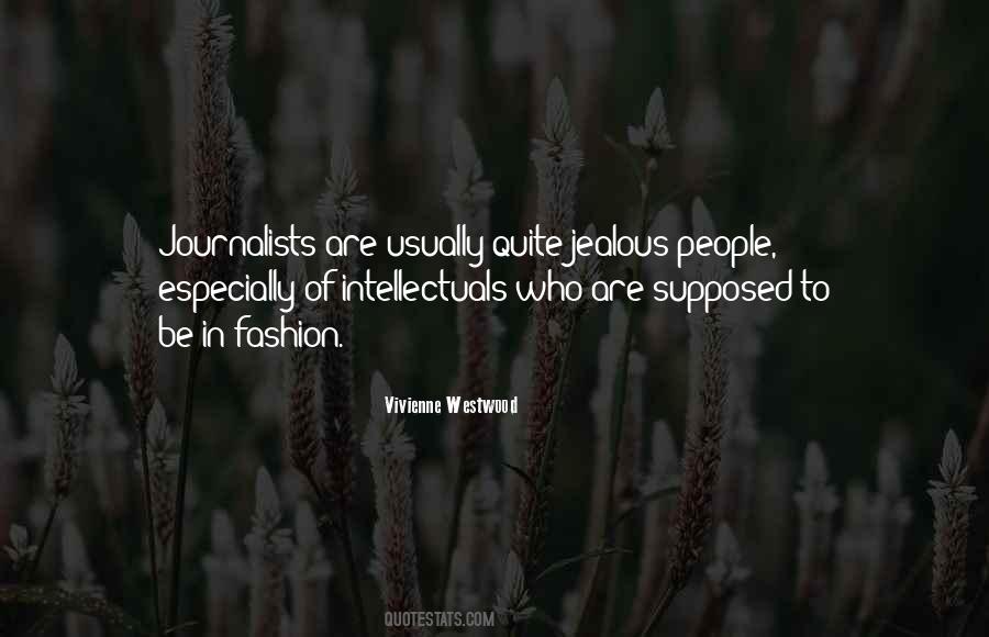 Quotes About Jealous #1236050