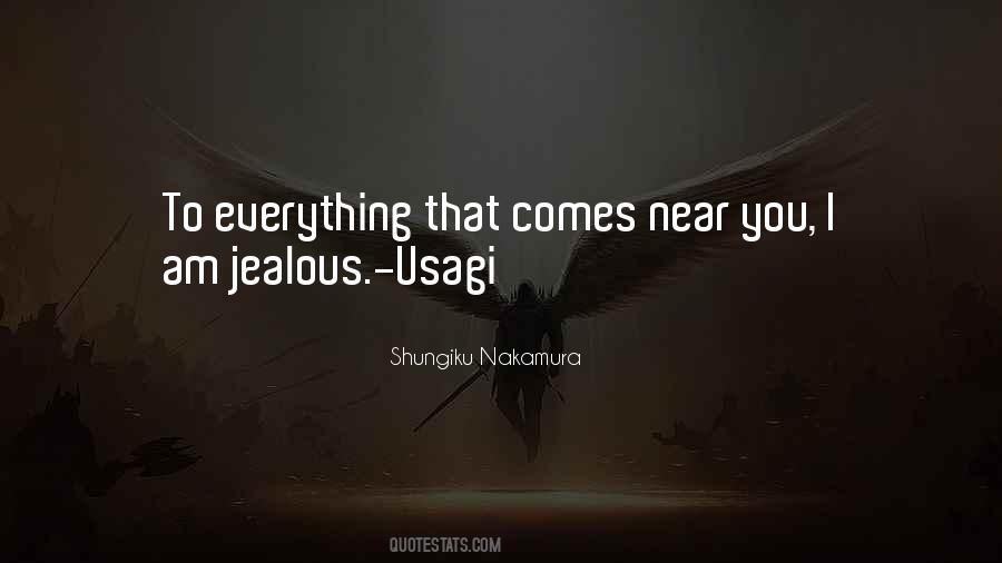 Quotes About Jealous #1254196