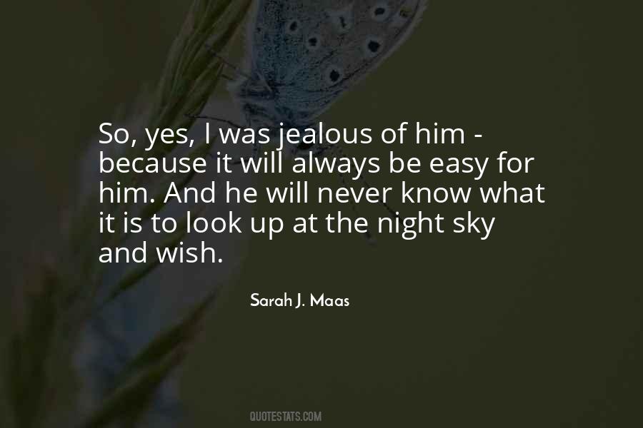 Quotes About Jealous #1270768