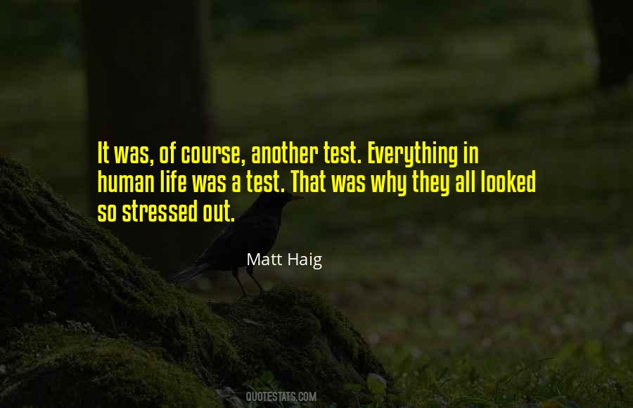 Quotes About A Test #1392530