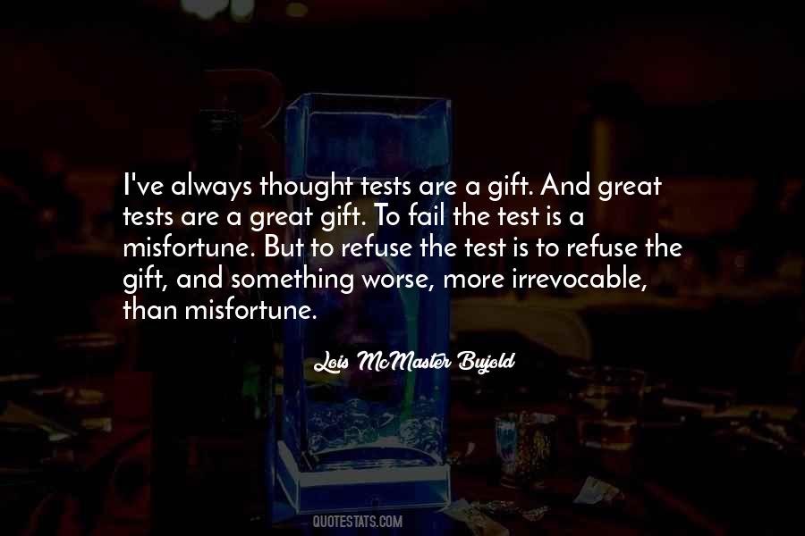 Quotes About A Test #5273 Quotes About A Test #5273