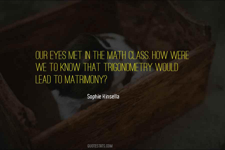 How We Met Sayings #1586828
