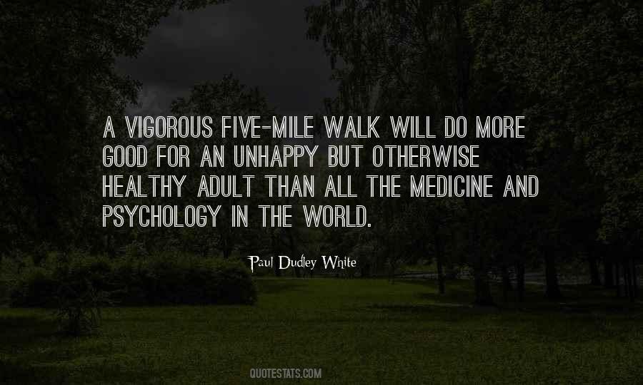 Walk A Mile Sayings #933287