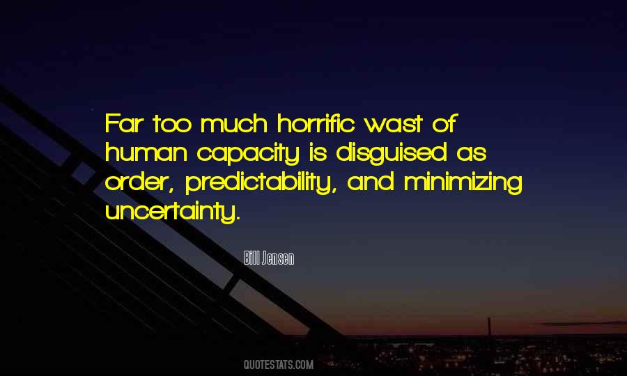 Quotes About Predictability #1617467