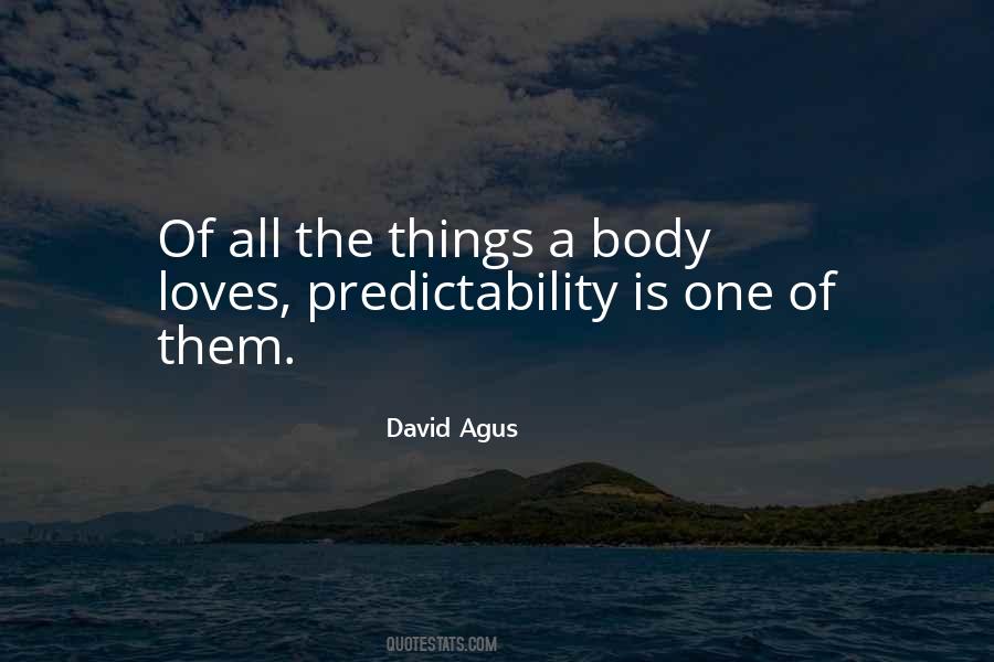 Quotes About Predictability #1753106