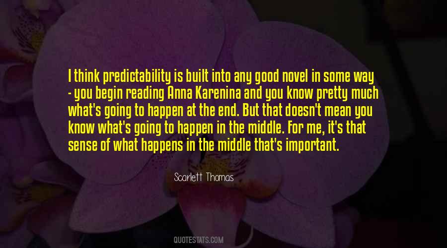 Quotes About Predictability #260935