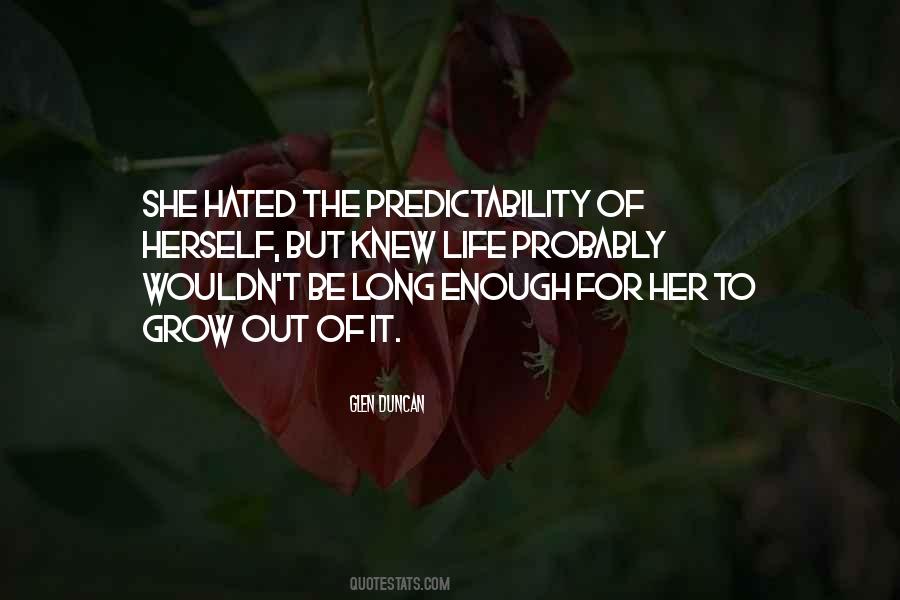 Quotes About Predictability #499480