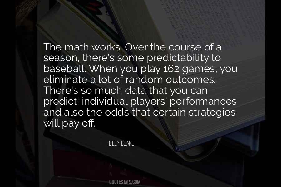 Quotes About Predictability #703064