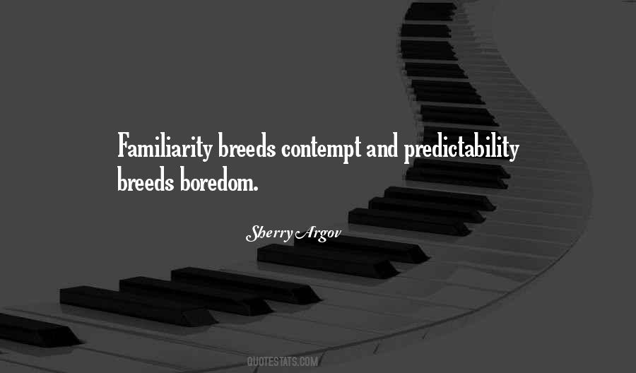 Quotes About Predictability #963150