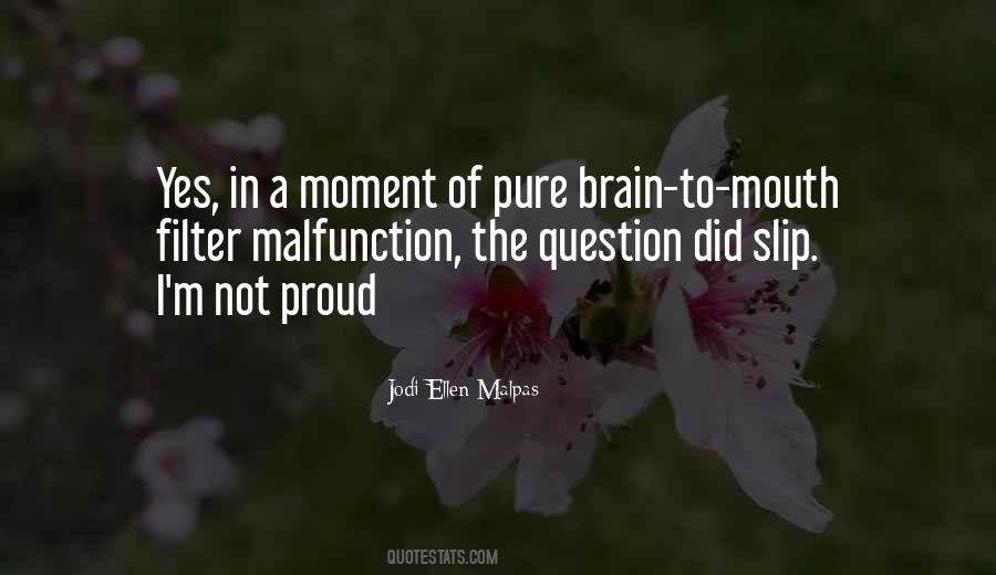 Proud Moment Sayings #1024440