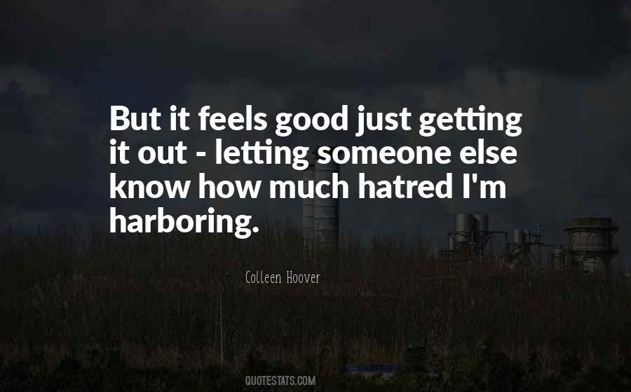 Quotes About Letting It Out #213295