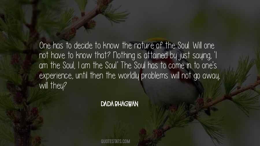 Spiritual Nature Sayings #427358