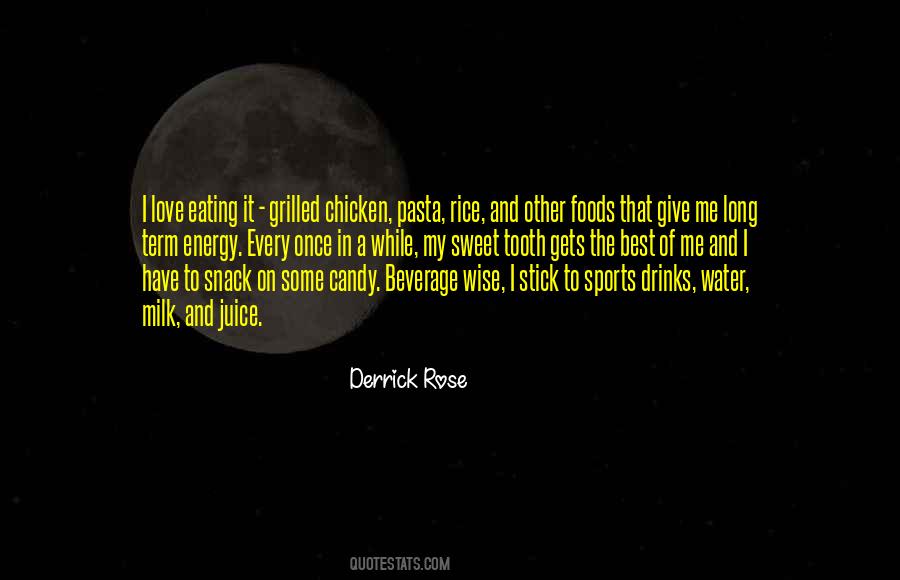 Quotes About Sweet Drinks #615896 Quotes About Sweet Drinks #615896
