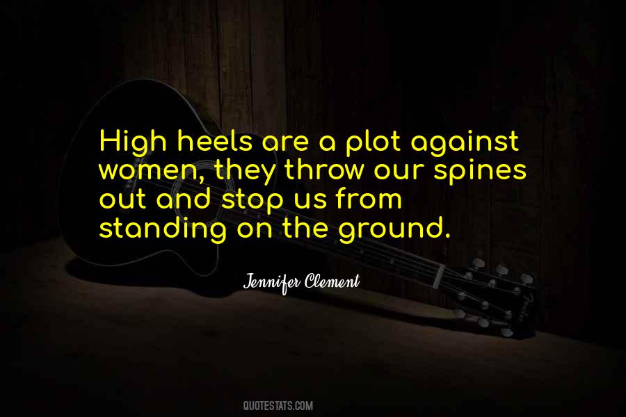 Quotes About High Heels #1344267