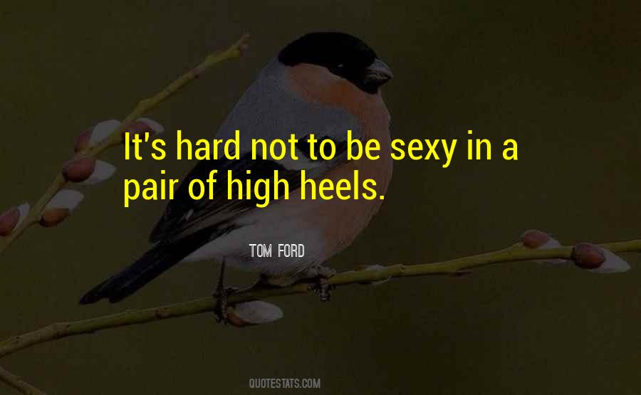 Quotes About High Heels #960241